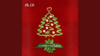Nothing for Christmas