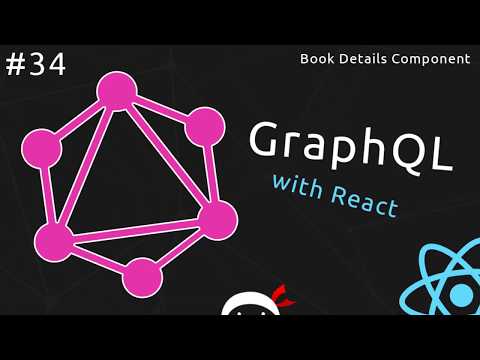 GraphQL Tutorial 34 Book Details Component
