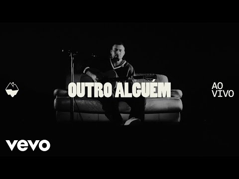 Lagum - Outro Alguém - Ao Vivo