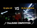 Dj Akash Phaltan Vs Dj Spinz Sid Dialouge Competition At Kalas Shivjayanti 2020