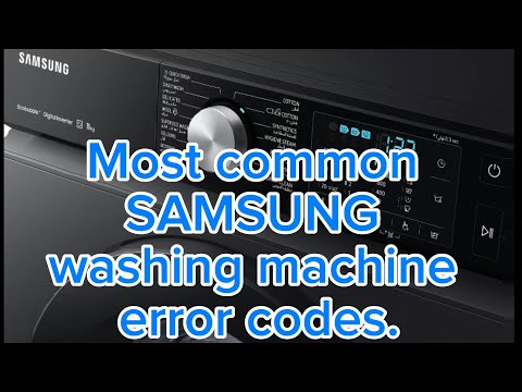 Most common SAMSUNG washing machine Error / fault / failure / fehler codes.