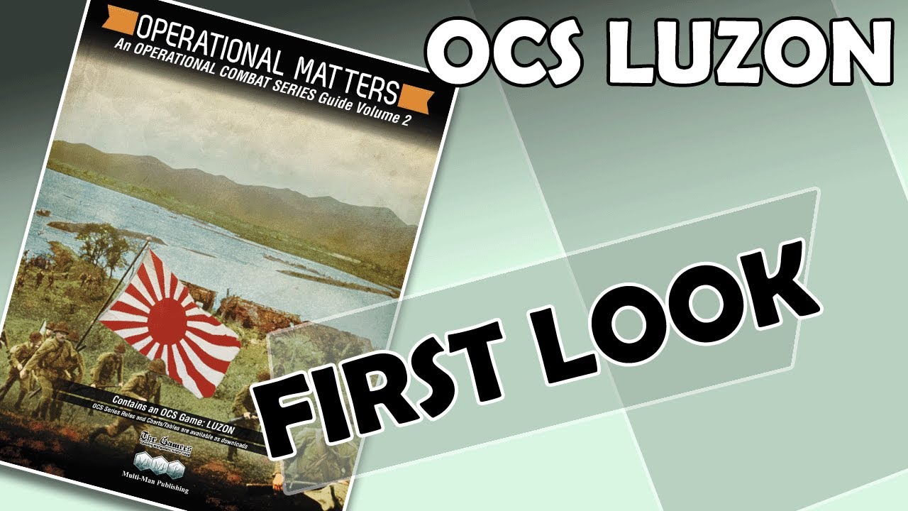 Luzon : Operational Matters Volume 2