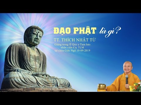 Đạo Phật là gì?