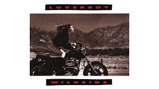 Loverboy - Walkin&#39; On Fire (Official Audio)