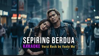Download lagu Sepiring Berdua 💔 | KARAOKE Lagu Legendaris Ida Laila | Rock Versi Galau by Venly Mo’ mp3