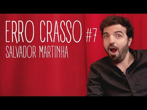 Erro Crasso T1 Ep7 - SALVADOR MARTINHA fala sobre achatar cabelos, viagens de finalistas e mais.