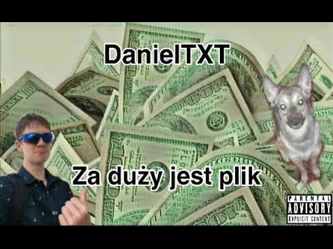 DanielTXT - Za duży jest plik