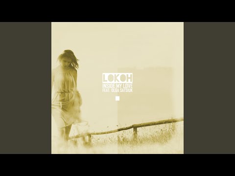 Inside My Love (feat. Olga Satsiuk)
