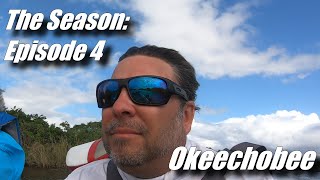 The Season: A Fishing Story Episode 4 Lake Okeechobee