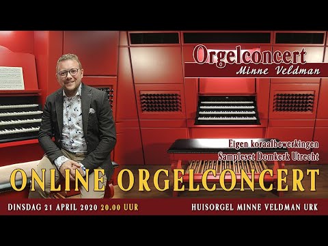 Orgelconcert Minne Veldman Huisorgel Urk 21 april 2020