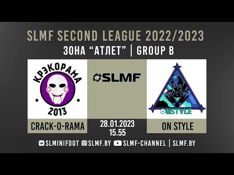 CRACK-O-RAMA - On Style (Second League SLMF)