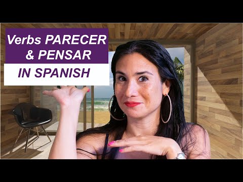 Verb parecer and pensar in Spanish