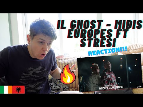 IRISH GUY REACTS IL GHOST - MIDIS EUROPES FT STRESI | ALBANIAN RAP IS TOUGH!!