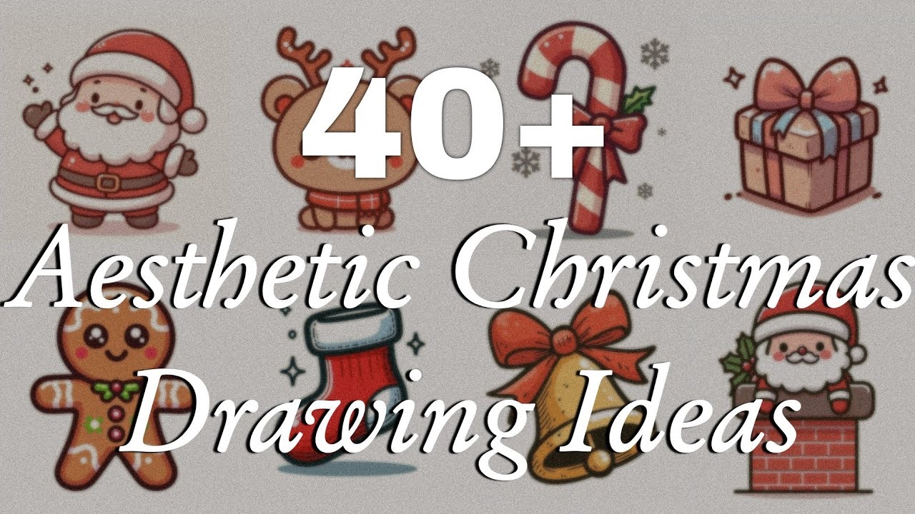 40+ Aesthetic Christmas Drawing Ideas 🎄✨ | Christmas Doodle Ideas 