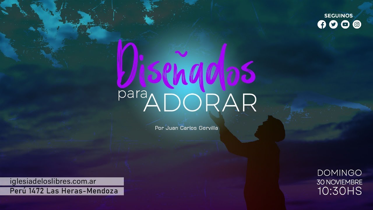 Diseñados para adorar