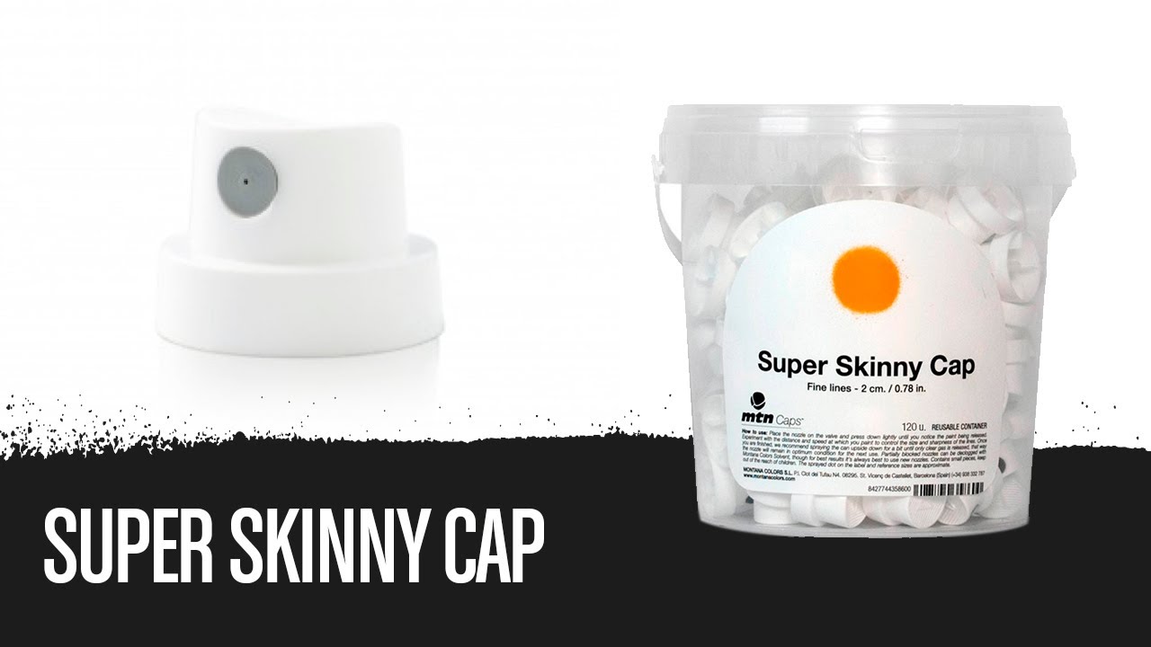 Super Skinny Cap