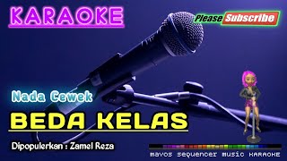 Download lagu BEDA KELAS (Nada Cewek) -Zamel Reza- KARAOKE mp3 Download lagu BEDA KELAS (Nada Cewek) -Zamel Reza- KARAOKE mp3