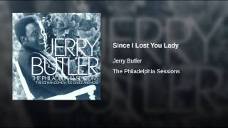 Since I Lost You Lady