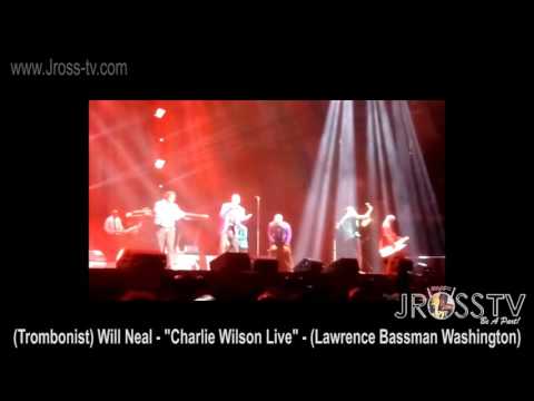 James Ross @ (Uncle) Charlie Wilson - "Will Neal Horn Section Gruv" - www.Jross-tv.com