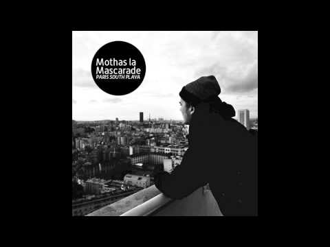 Mothas la Mascarade - Good Times (feat. Tonio Mc, Lomepal & Georgio)