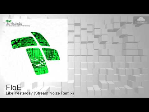 ENTRM048 FloE - Like Yesterday (Stream Noize Remix) [Trance]