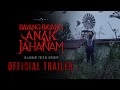 OFFICIAL TRAILER BAYANG-BAYANG ANAK JAHANAM | 16 JANUARI 2025 DI BIOSKOP