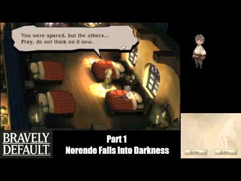 Bravely Default (Part 1) Norende Falls Into Darkness