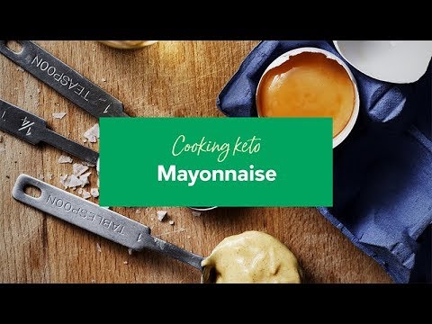 Cooking keto: Mayonnaise
