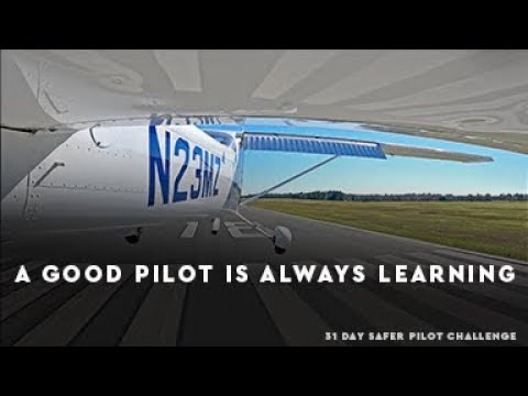 A Good Pilot Is Always Learning – Reflections from the 31-Day Safer Pilot Challenge
