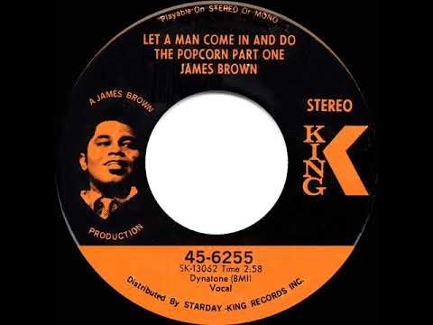 1969 HITS ARCHIVE: Let A Man Come In And Do The Popcorn (Part 1) - James Brown (stereo 45)