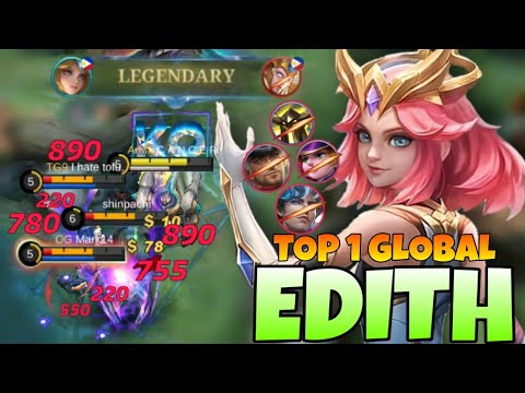 Insane DMG! Edith Tank Build 100% Deadly [ Top 1 Global Edith ] C A N C E R ~ Mobile Legends