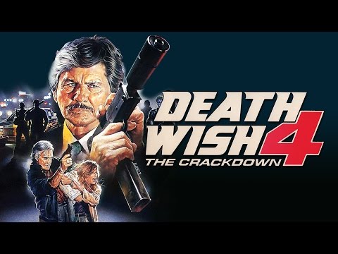 Death Wish 4: The Crackdown (1987) Podcast - Charles Bronson - DVD FAN COMMENTARY - Kay Lenz