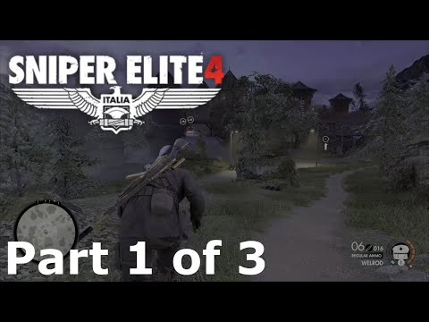 Sniper Elite 4 Walkthrough Gameplay - Deathstorm Part 2 Infiltration - DLC - Part 1 of 3