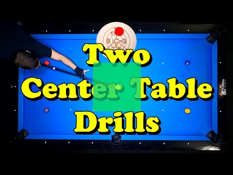 Pool Drill: Two Center Table Drills