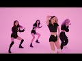 𝐁lack 𝐁lue How Your Like That Dance Practice DOLLY Entৎ