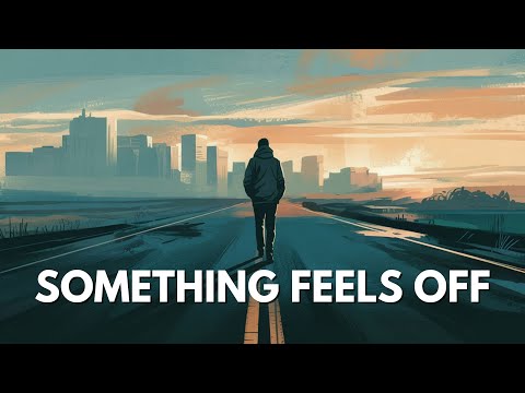 Why Suddenly Nothing Makes Sense Anymore