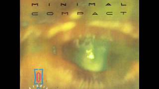 Minimal Compact - There's Always Now