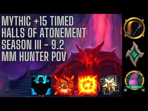 M+15 Halls of Atonement Timed | 20K DPS | Necrolord MM Hunter POV | World of Warcraft 9.2