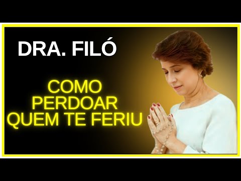HOW TO FORGIVE SOMEONE | LEARN TO FORGIVE #audio Dr.Filó