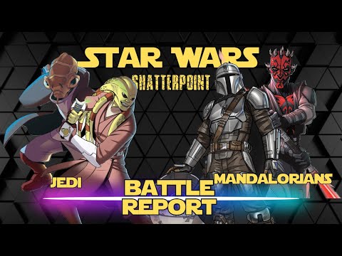 Star Wars Shatterpoint Battle Report Jedi vs Mandalorians S03E07