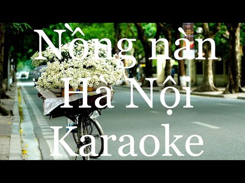 [Karaoke] Nồng nàn Hà Nội - Hoàng Hải