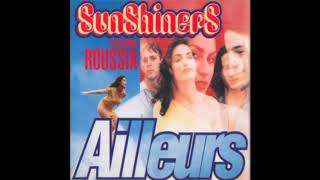 The Sunshiners Featuring Roussia ‎– Ailleurs Edit