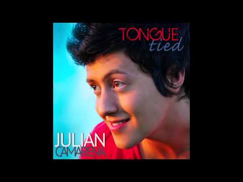Julian Camarena - Tongue Tied (Audio)