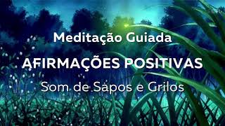 Meditação Guiada | Som de Floresta à Noite | Afirmações Positivas | Tela preta | Ouça a Noite Toda