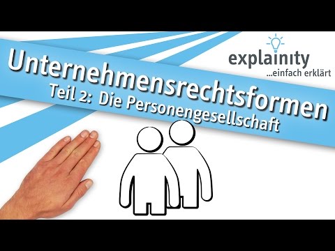Corporate legal forms Part 2: The partnership simply explained (explainity® explanatory video)