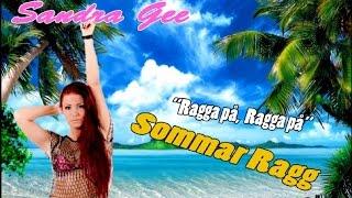 Sandra Gee - Sommar Ragg (AlejZ Remix) [HANDS UP]