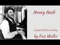 Honey Hush by Thomas "Fats" Waller (1939, Stride Piano) (Original Recording)