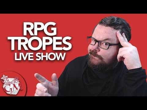 Great GM Live: Spinning Tropes into RPG Gold