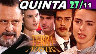 Terra Nostra: QUINTA-FEIRA, 27/11/2025 – Capítulo de Hoje | Novela Completa