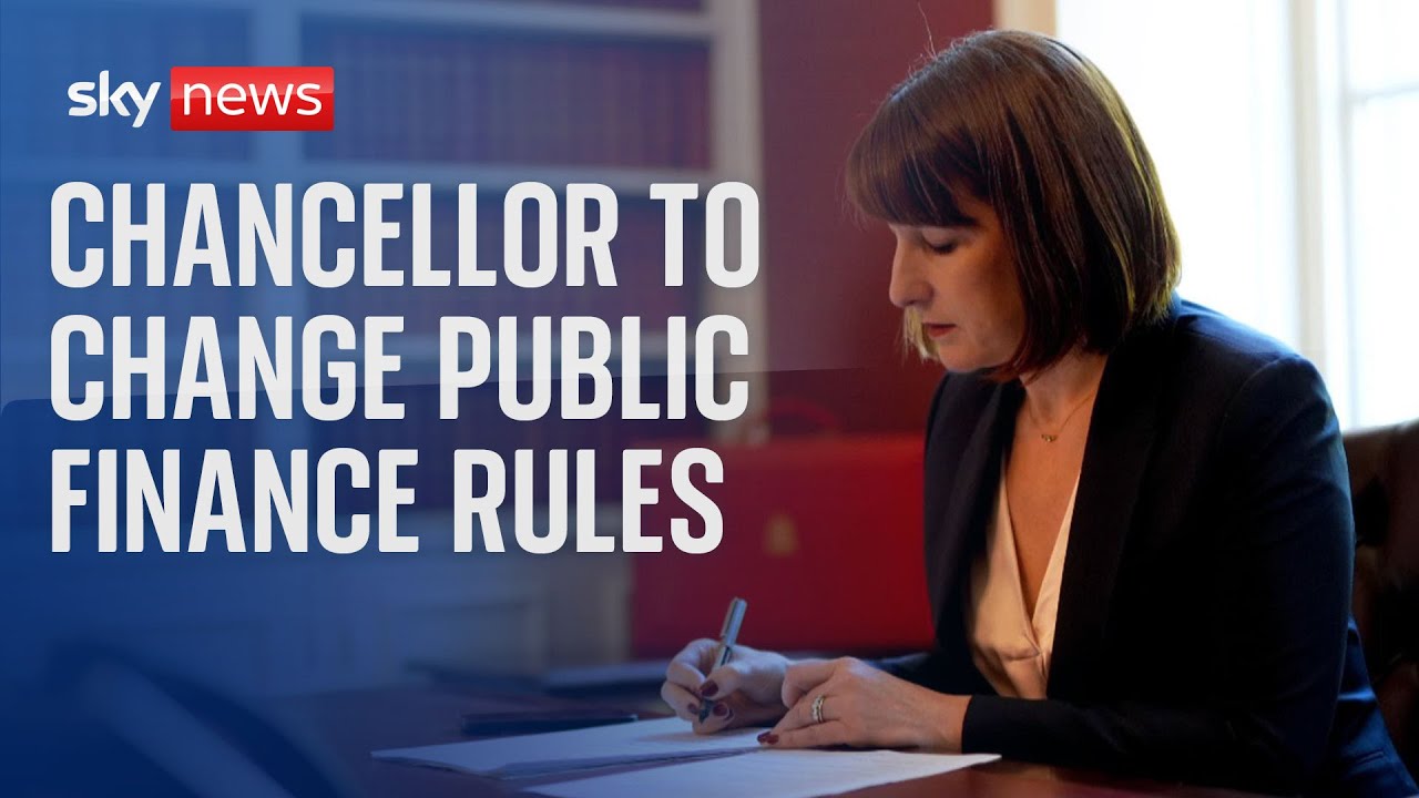 Chancellor Rachel Reeves to rewrite public finance rules to borrow more for investment